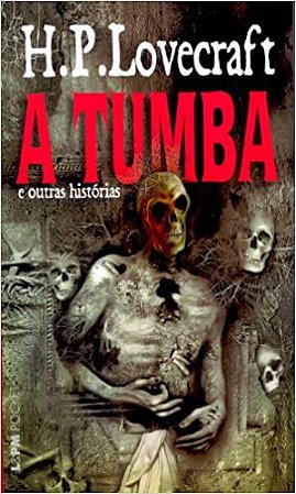 A tumba e outras histórias: 578 Locevraft, H.P.