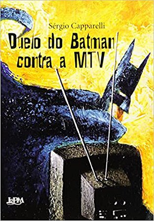 Duelo do Batman Contra MTV Capparelli, Sergio