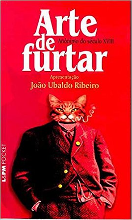 Arte de furtar: 430  Anônimo do Século XVI