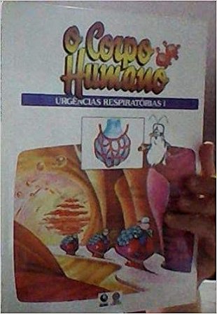 Urgencias Respiratoria 1 - Era Uma Vez O Corpo Humano Globo