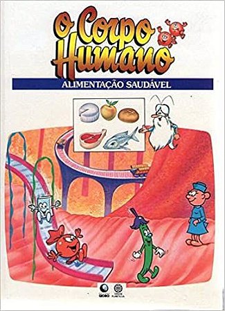 Corpo Humano _ Alimentação Saudável Vários