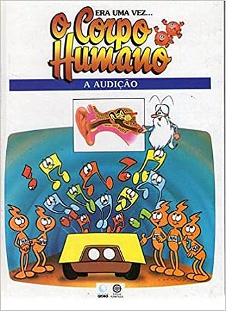 Corpo Humano _ A Audição Vários