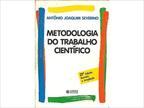 Metodologia Do Trabalho Científico Antonio Joaquim Saverino