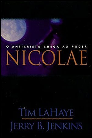 Deixados para trás - Volume 3 - Nicolae Lahaye, Tim and Jenkins, Jerry B.