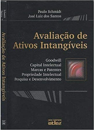 Avaliação De Ativos Intangíveis Schmidt and Santos