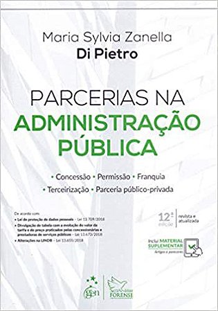 Parcerias na Administração Pública Maria Sylvia Zanella di Pietro