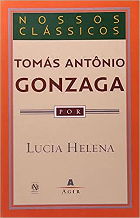 Tomas Antonio Gonzaga- USADO Helena, Lúcia