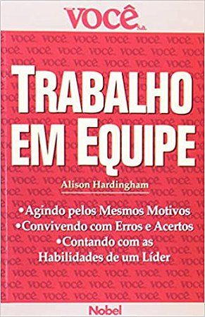 Trabalho em Equipe - Coleção Você S/A - USADO  Hardingham, Alison