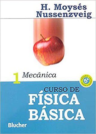 Curso de Física Básica: Mecânica (Volume 1) - USADO  Nussenzveig, Herch Moysés