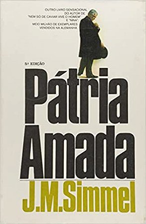 Patria Amada - USADO Simmel, Johannes Mario