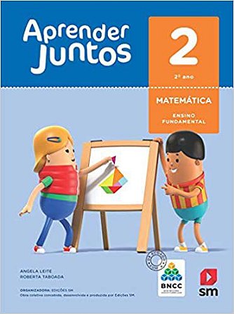 Aprender Juntos. Matemática - 2º Ano - Base Nacional Comum Curricular Angela Leita