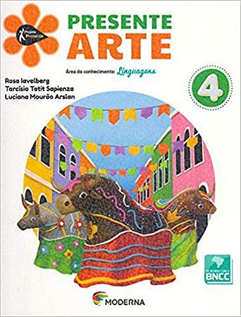 Projeto Presente. Arte. 4º Ano Vários Autores
