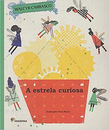 A Estrela Curiosa Carrasco, Walcyr