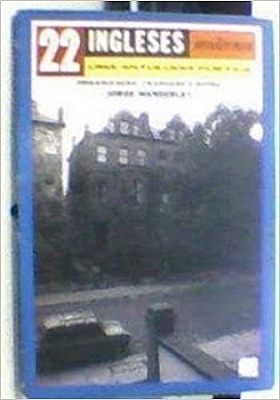 22 Ingleses Modernos - Uma Antologia Poetica Wanderley, Jorge