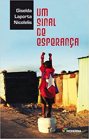 Um Sinal de Esperança Giselda Laporta Nicolelis