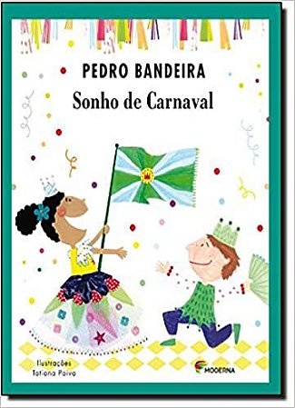 Sonho de Carnaval Pedro Bandeira