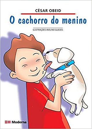 O Cachorro do Menino USADO Cesar Obeid