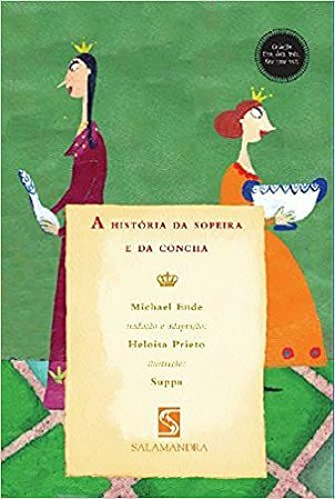 A Historia da Sopeira e da Concha USADO Michael Ende