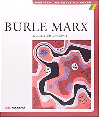 Burle Marx USADO Caruso, Carla