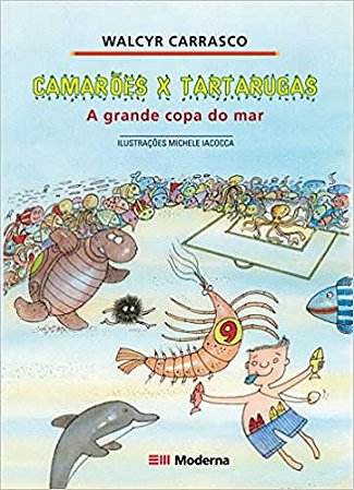 Camaroes X Tartarugas USADO walcyr carrasco
