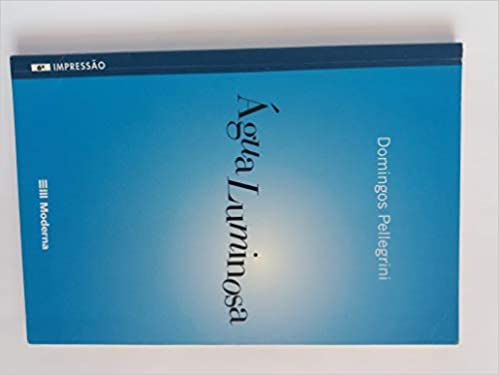 Agua Luminosa USADO Domingos Pelegrini