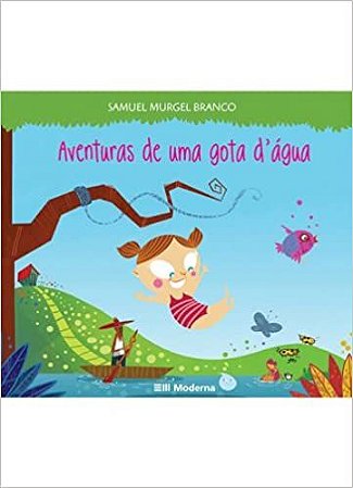 *aventuras De Uma Gota D'agua Ed2 USADO Samuel Murgel Branco