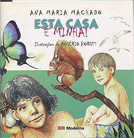 Esta Casa É Minha USADO Ana Maria Machado