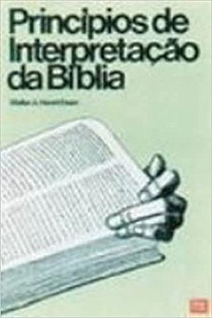 Princípios De Interpretação Da Bíblia
