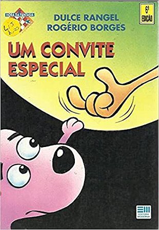 Um Convite Especial - Col. Hora da Fantasia USADO dulce rangel e rogério borges