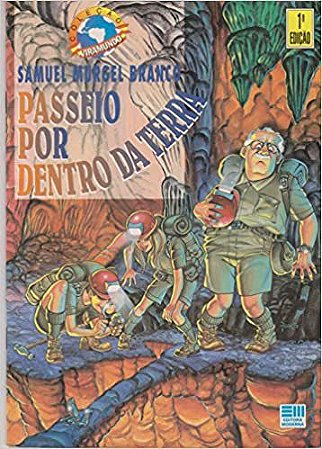 Passeio por Dentro da Terra USADO Samuel Murgel Branco