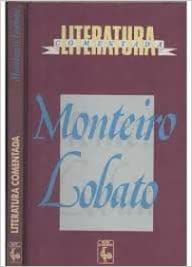 Literatura Comentada USADO LOBATO, MONTEIRO