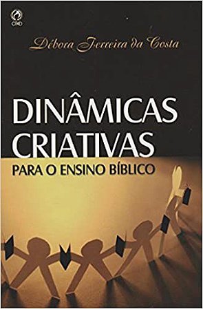 Dinâmicas Criativas Para o Ensino Bíblico USADO
