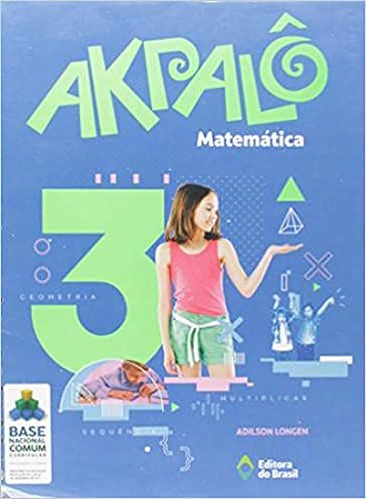 Akpalô Matemática - 3º Ano Adilson Longen