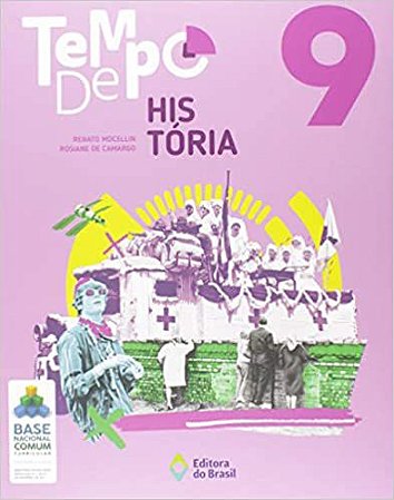 Tempo de História - 9º Ano Renato Mocellin