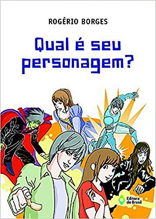 Qual é seu personagem? Borges, Rogério