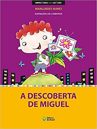A descoberta de Miguel USADO Nunes, Marilurdes and Kobayashi, Lie