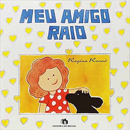 Meu Amigo Raio Regina Rennó