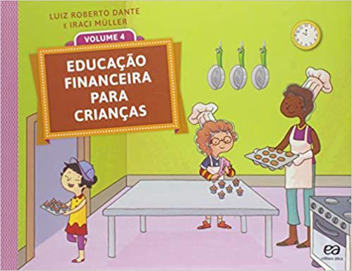 Educação financeira para crianças - Volume 4