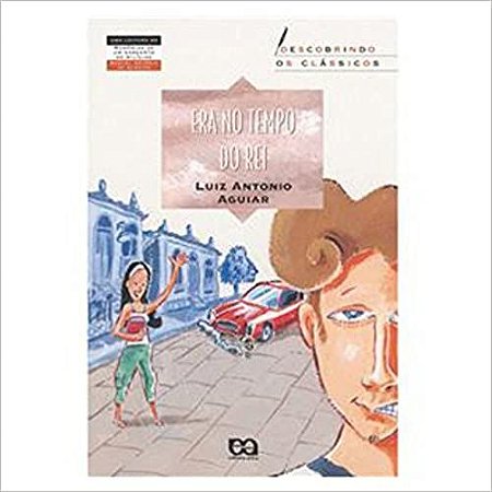 Era No Tempo Do Rei USADO Luiz Antonio Aguiar