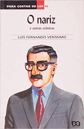 Para Gostar De Ler. O Nariz E Outras - Volume 14 USADO Verissimo, Luis Fernando