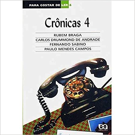 Para Gostar De Ler. Crônicas - Volume 4 USADO Braga, Rubem
