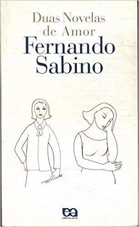 Duas novelas de amor USADO Fernando Sabino