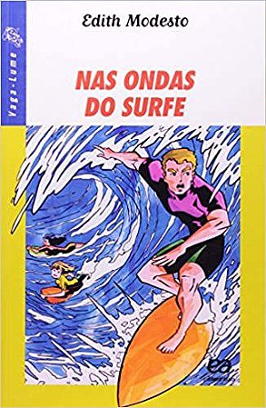 Nas Ondas do Surfe - Coleção Vaga-Lume USADO Vários Autores
