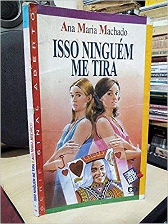 Isso Ninguem Me Tira USADO Ana Maria Machado