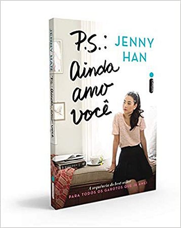 P.S. Ainda Amo Você: (Trilogia Para todos os garotos que já amei vol 2) USADO