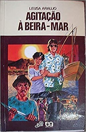 Agitacao a Beira Mar (cvaga Lume) USADO Araujo,Leonildo Miranda