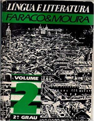 lingua e literatura faraco moura USADO faraco moura