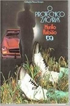 O Pirotécnico Zacarias USADO Murilo Rubiao