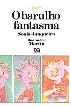 O Barulho Fantasma USADO Junqueira, Sonia