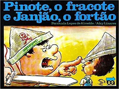 Pinote O Fracote Janjao O Fortao USADO Almeida Fernanda Lopes De